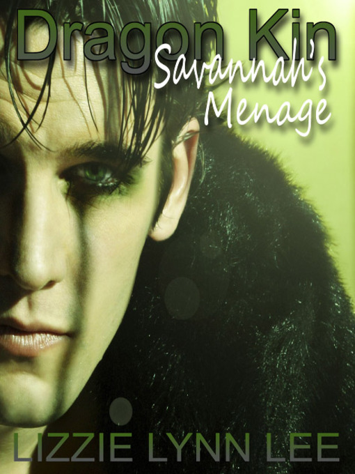 Title details for Savannah's Menage by Lizzie Lynn Lee - Available